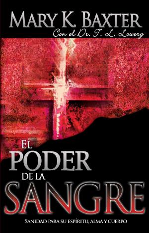 Cover of the book El poder de la sangre by Maria Woodworth-Etter