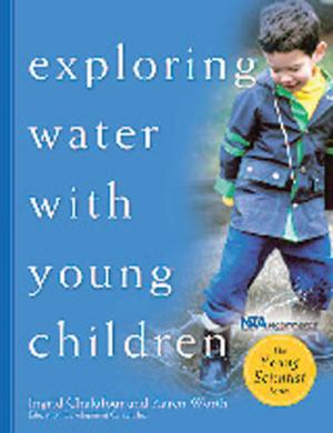 Cover of the book Exploring Water with Young Children by Lisa Murphy