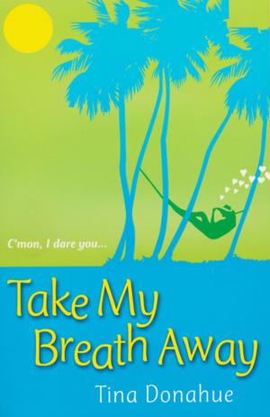 Cover of the book Take My Breath Away by Stephanie Perry Moore