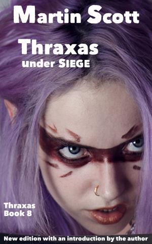 Cover of the book Thraxas Under Siege by Tami Urbanek