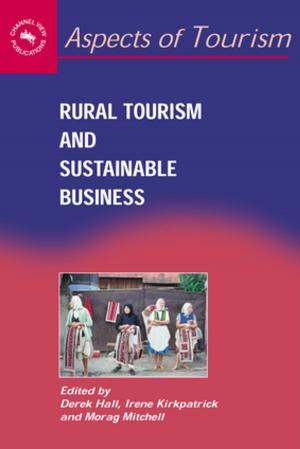 Cover of the book Rural Tourism and Sustainable Business by Dr. Maria Pilar Safont Jorda