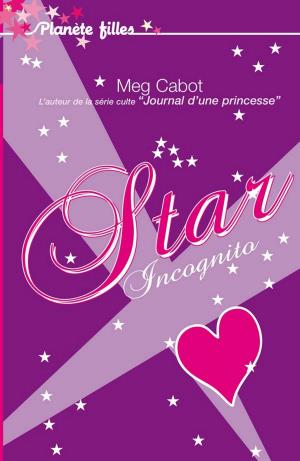 Cover of the book Star Incognito by Sara Zarr