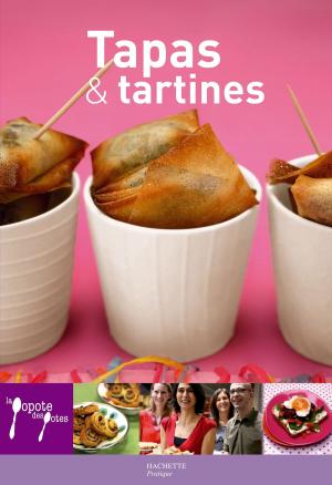 Cover of the book Tapas & tartines by Stéphan Lagorce