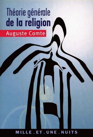 Cover of the book Théorie générale de la religion by Jacques Attali