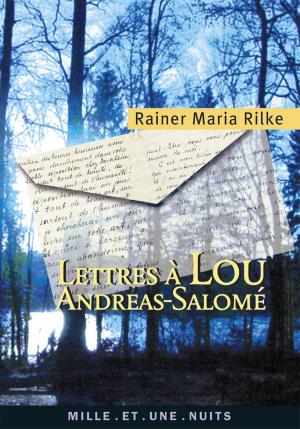 Cover of the book Lettres à Lou-Andreas Salomé by Frédéric Lenormand