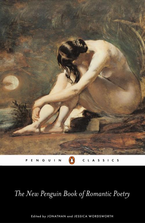 Cover of the book The Penguin Book of Romantic Poetry by Jonathan Wordsworth, Penguin Books Ltd