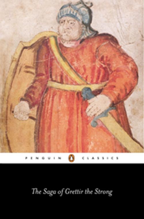 Cover of the book The Saga of Grettir the Strong by , Penguin Books Ltd
