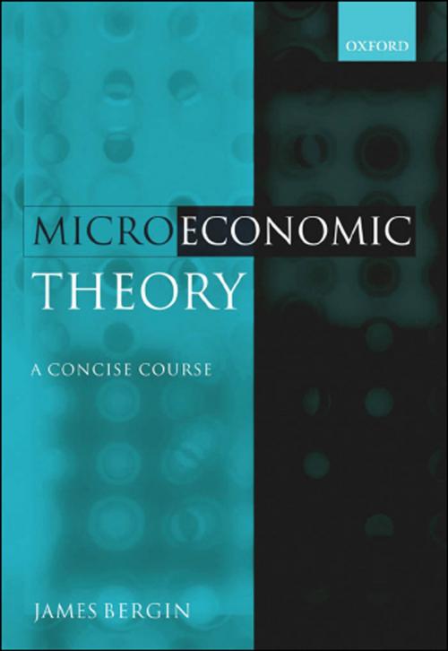 Cover of the book Microeconomic Theory by James Bergin, OUP Oxford