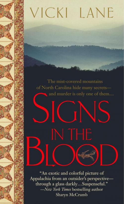 Cover of the book Signs in the Blood by Vicki Lane, Random House Publishing Group