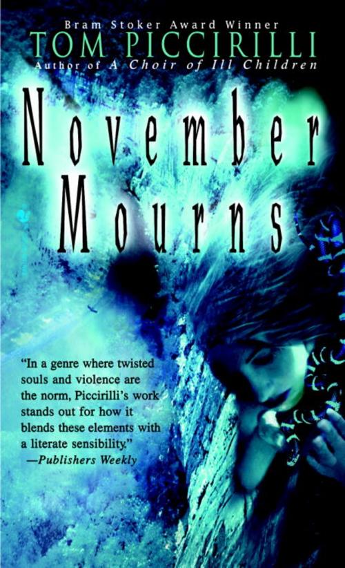Cover of the book November Mourns by Tom Piccirilli, Random House Publishing Group