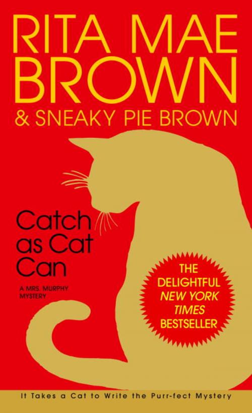 Cover of the book Catch as Cat Can by Rita Mae Brown, Random House Publishing Group