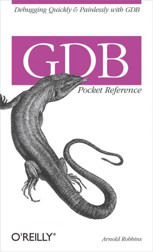 Cover of the book GDB Pocket Reference by Arnold Robbins, O'Reilly Media