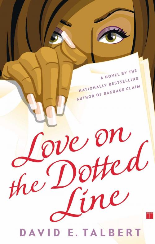 Cover of the book Love on the Dotted Line by David E. Talbert, Simon & Schuster