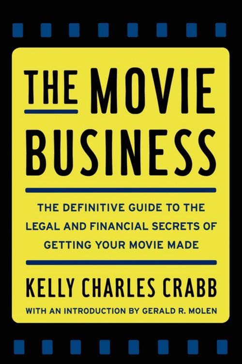 Cover of the book The Movie Business by Kelly Crabb, Simon & Schuster