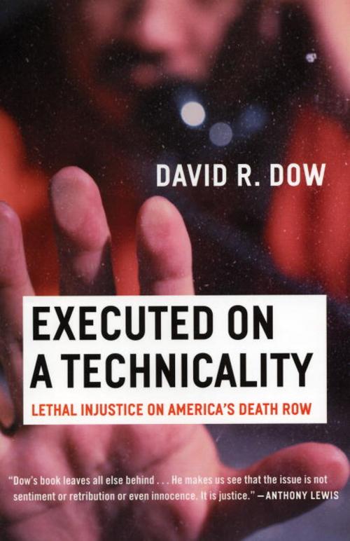 Cover of the book Executed on a Technicality by David R. Dow, Beacon Press