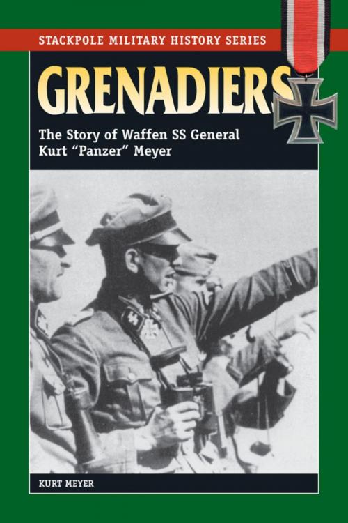 Cover of the book Grenadiers by Kurt Meyer, Stackpole Books