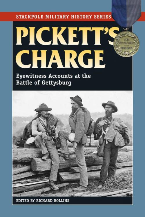 Cover of the book Pickett's Charge by Richard Rollins, Stackpole Books