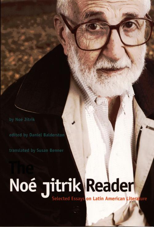 Cover of the book The Noé Jitrik Reader by Noe Jitrik, Duke University Press
