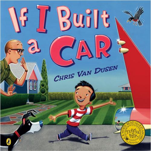 Cover of the book If I Built a Car by Chris Van Dusen, Penguin Young Readers Group