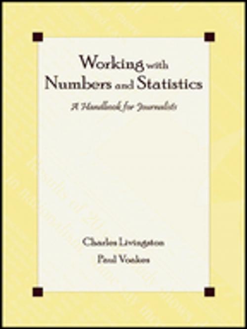 Cover of the book Working With Numbers and Statistics by Charles Livingston, Paul S. Voakes, Taylor and Francis