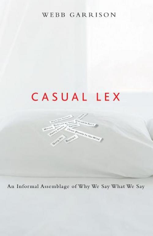 Cover of the book Casual Lex by Webb Garrison, Thomas Nelson