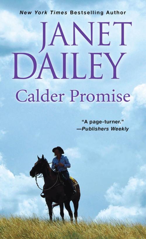 Cover of the book Calder Promise by Janet Dailey, Zebra Books