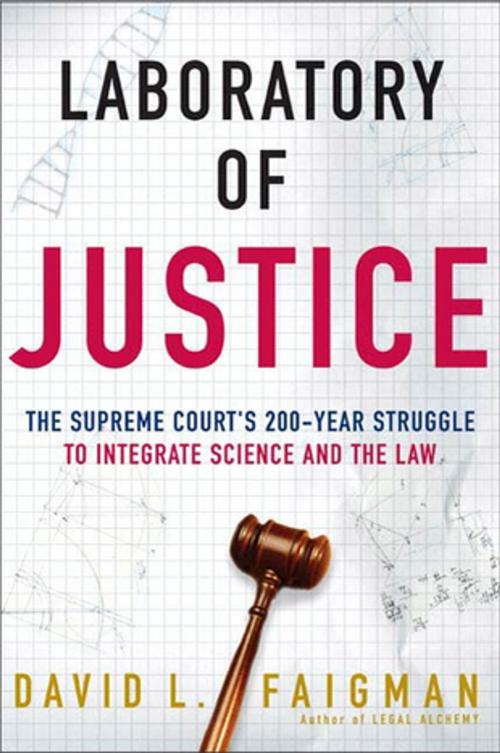 Cover of the book Laboratory of Justice by David L. Faigman, Henry Holt and Co.