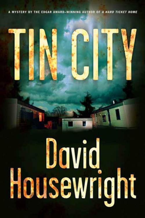 Cover of the book Tin City by David Housewright, St. Martin's Press