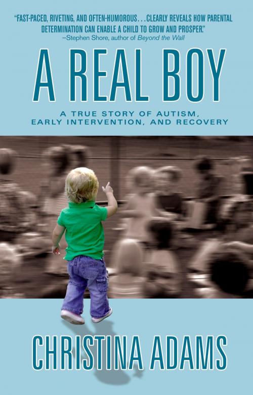 Cover of the book A Real Boy by Christina Adams, Penguin Publishing Group