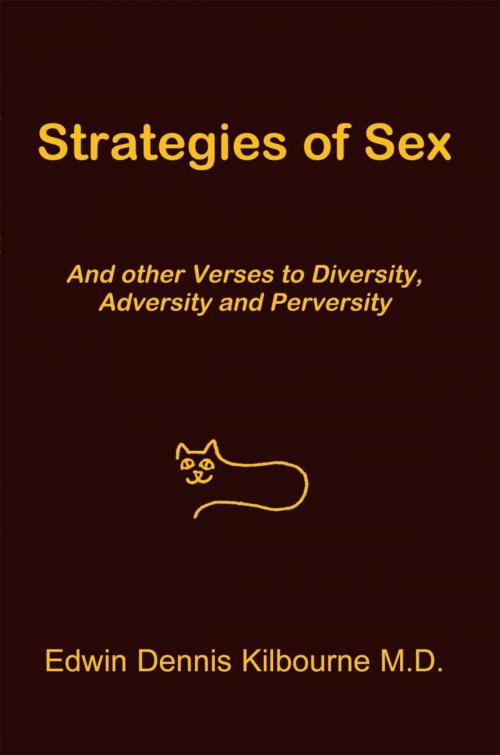 Cover of the book Strategies of Sex by Edwin Dennis Kilbourne, Xlibris US