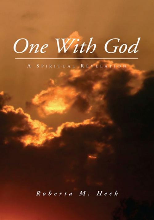 Cover of the book One with God by Roberta M. Heck, Xlibris US