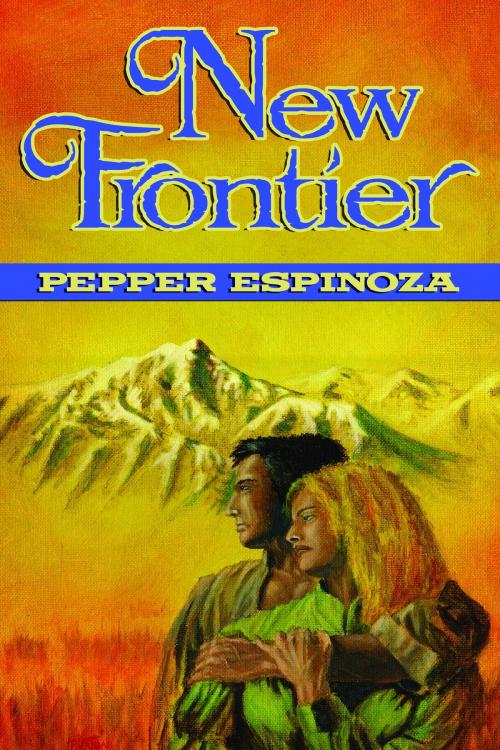 Cover of the book New Frontier by Pepper Espinoza, Liquid Silver Books