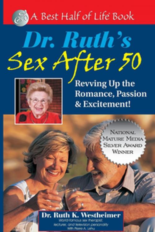 Cover of the book Dr. Ruth's Sex After 50 by Ruth K. Westheimer, Linden Publishing