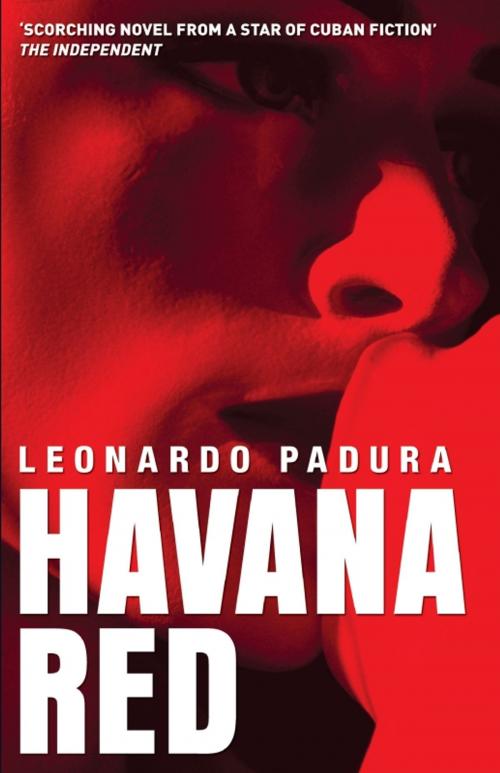 Cover of the book Havana Red by Leonardo Padura, Bitter Lemon Press