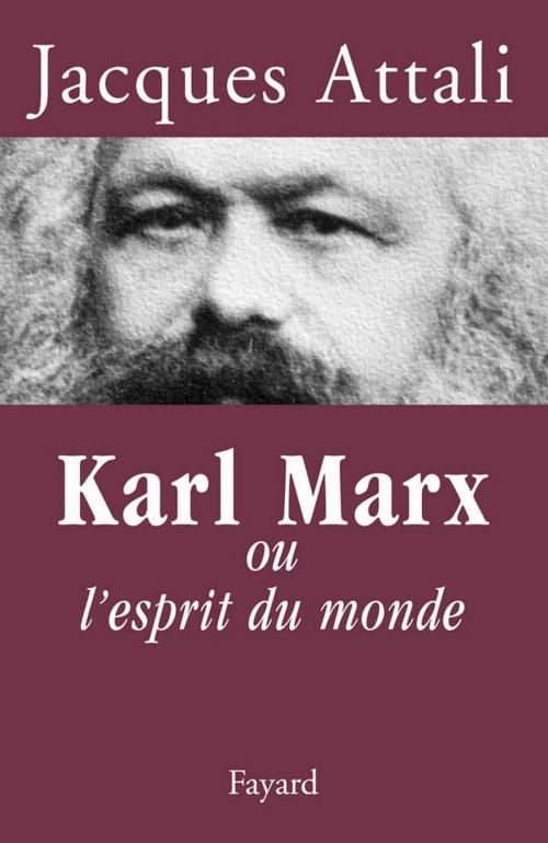 Cover of the book Karl Marx by Jacques Attali, Fayard