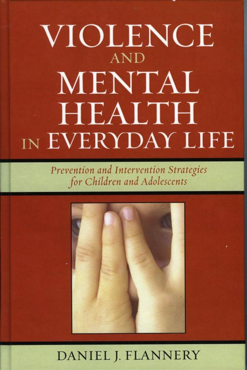 Big bigCover of Violence and Mental Health in Everyday Life