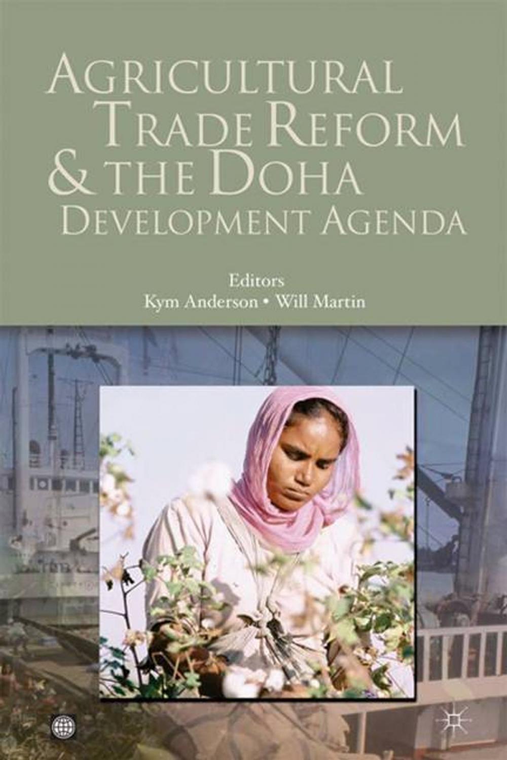 Big bigCover of Agricultural Trade Reform And The Doha Development Agenda