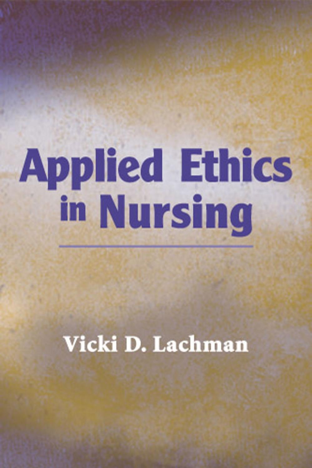 Big bigCover of Applied Ethics in Nursing