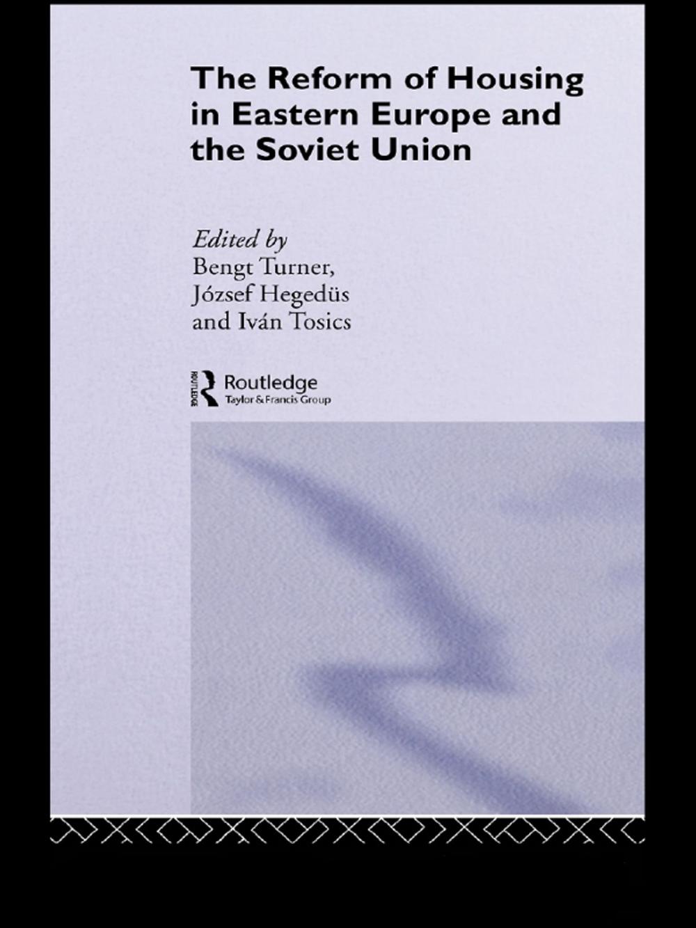 Big bigCover of The Reform of Housing in Eastern Europe and the Soviet Union