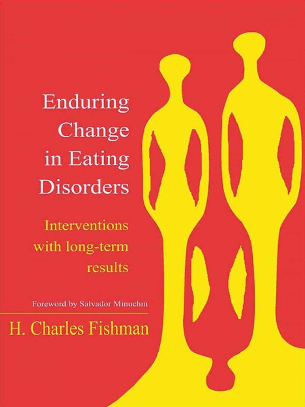 Big bigCover of Enduring Change in Eating Disorders