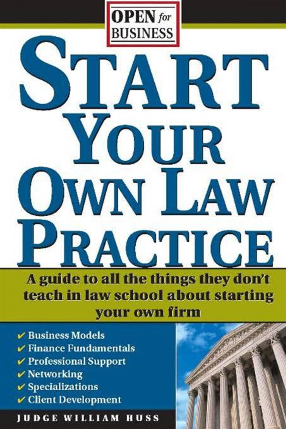 Big bigCover of Start Your Own Law Practice