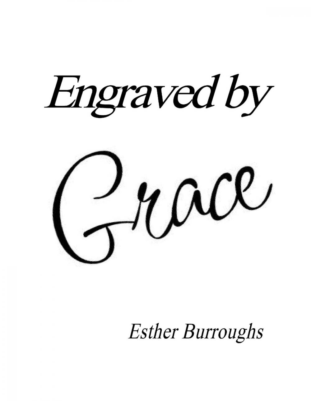 Big bigCover of Engraved by Grace