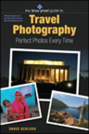 Cover of the book Blue Pixel Guide to Travel Photography by Randy Zhang, Micah Bartell