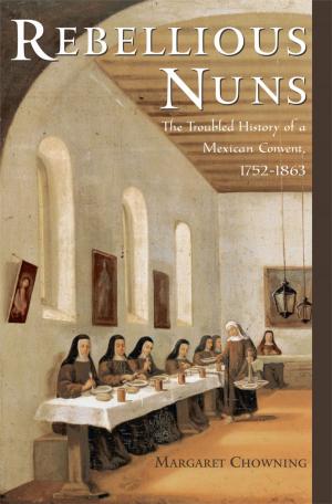Book cover of Rebellious Nuns