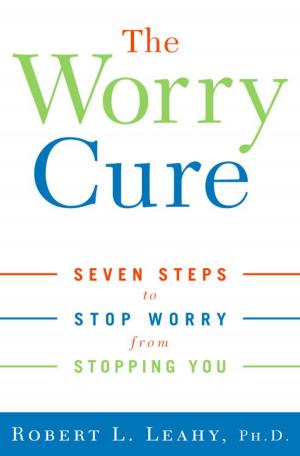 bigCover of the book The Worry Cure by 