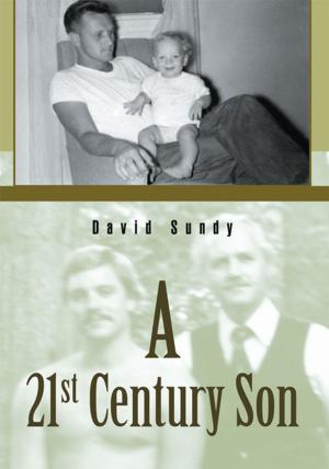 Cover of the book A 21St Century Son by Soraia Nakib