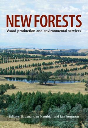 Cover of the book New Forests by Robin Goodman, Michael Buxton, Susie   Moloney
