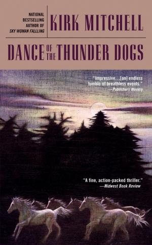 Cover of the book Dance of the Thunder Dogs by Jake Logan