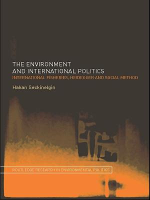 Cover of the book The Environment and International Politics by Luca Anceschi