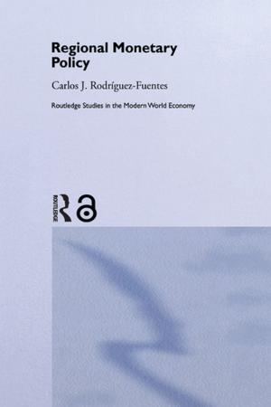 Cover of the book Regional Monetary Policy by Salvatore Tatta, Arbore Giuseppe, D'albore Filippo